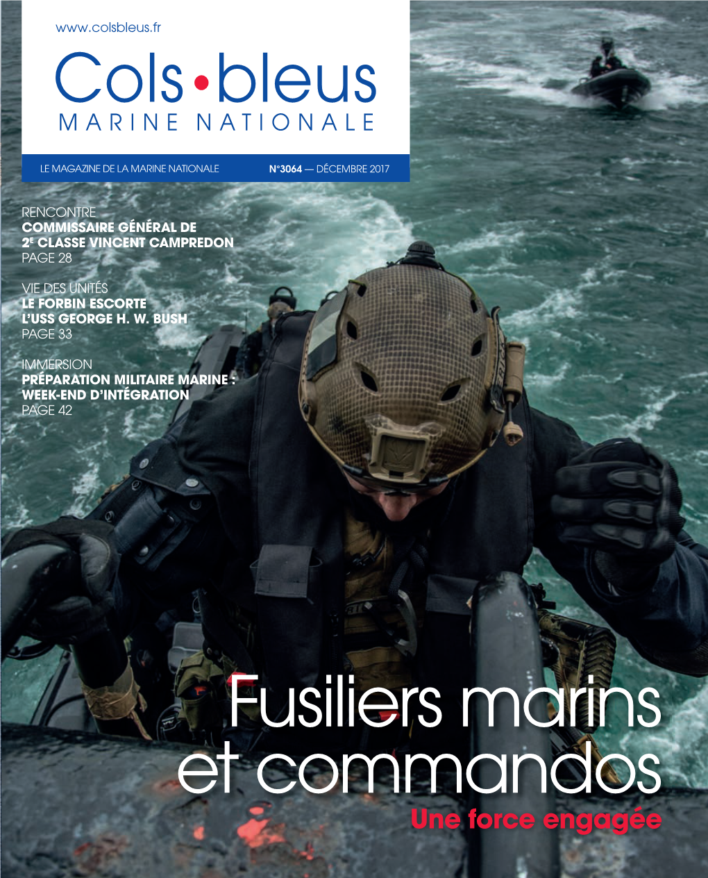 Fusiliers Marins Et Commandos Une Force Engagée Publicité Éditorial Au Cœur Des Opérations