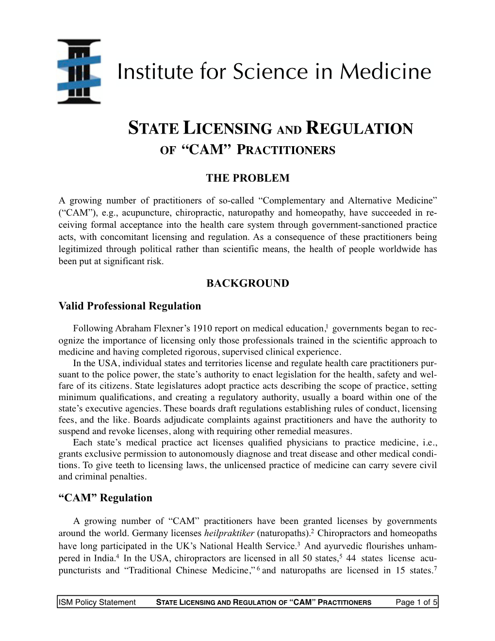 ISM Policy Statement on State Licensing and Regulation of "CAM"