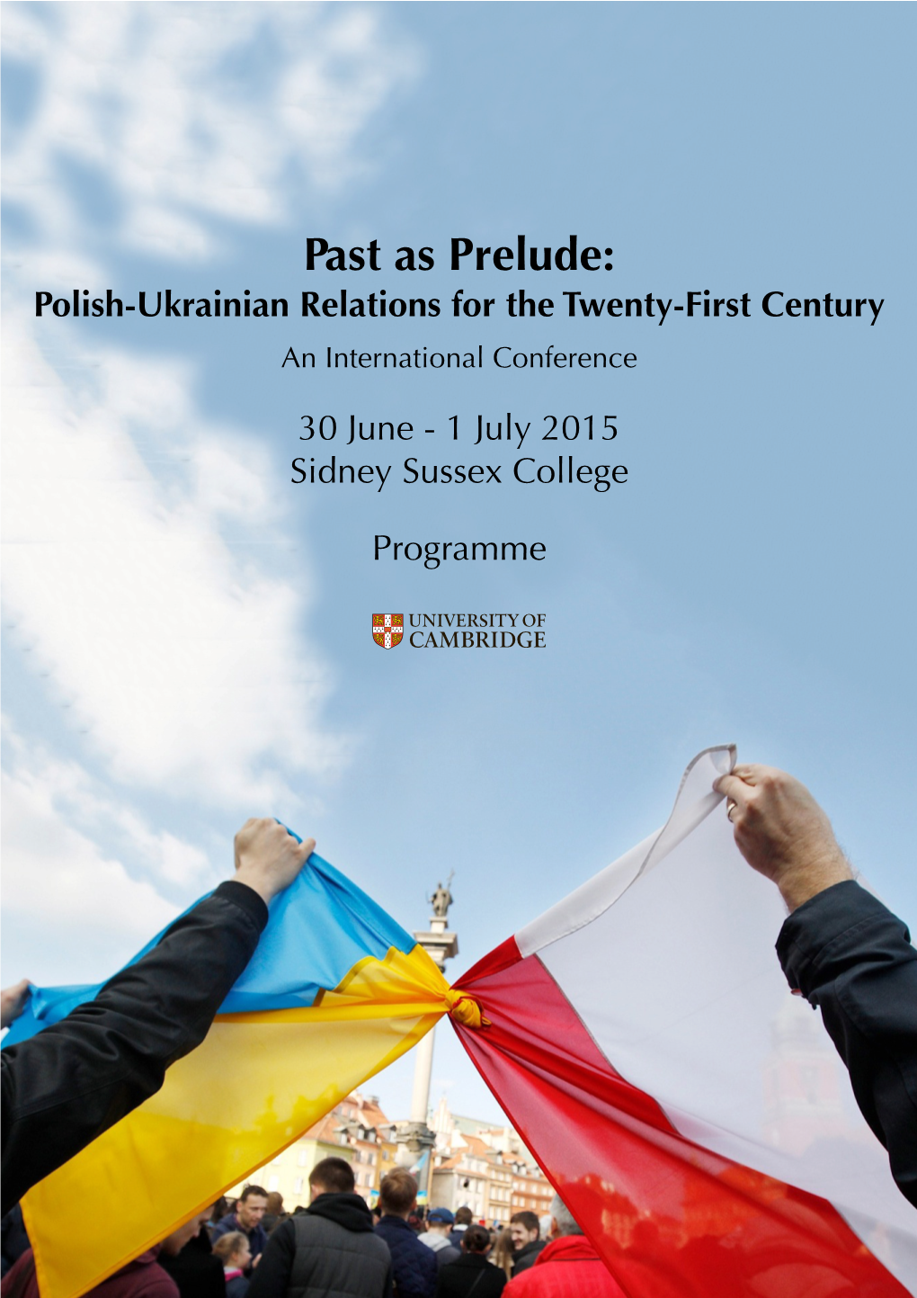 Past As Prelude Programme