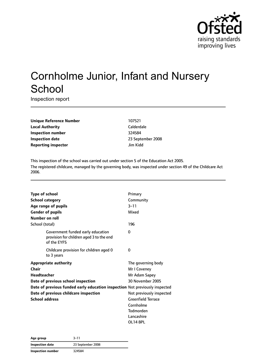 Cornholme Junior, Infant and Nursery School Inspection Report