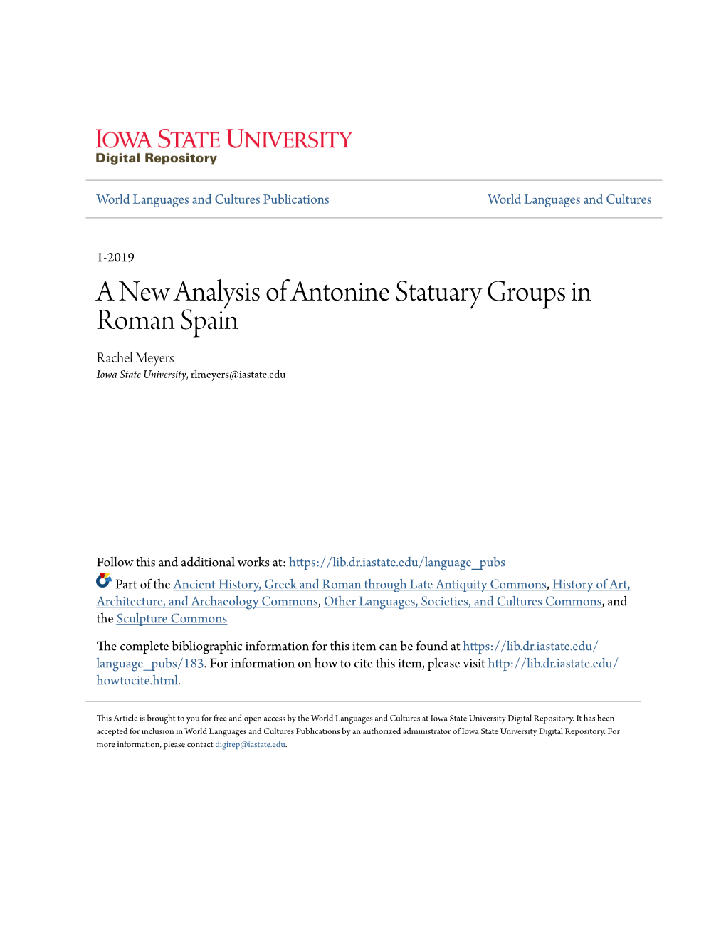 A New Analysis of Antonine Statuary Groups in Roman Spain Rachel Meyers Iowa State University, Rlmeyers@Iastate.Edu