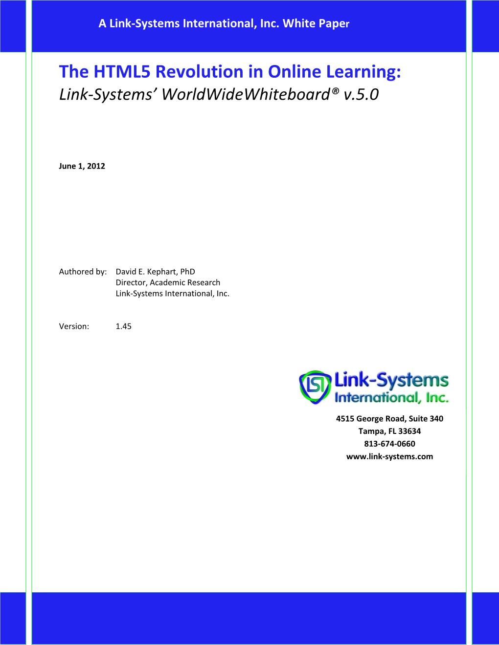 The HTML5 Revolution in Online Learning:Link-Systems’ Worldwidewhiteboard® V.5.0