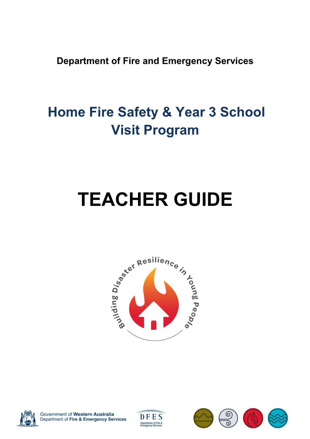 Home Fire Safety & Year 3 School Visit Program