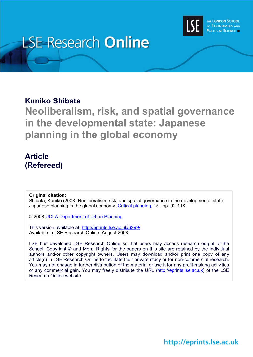 Neoliberalism, Risk, and Spatial Governance in the Developmental State: Japanese Planning in the Global Economy