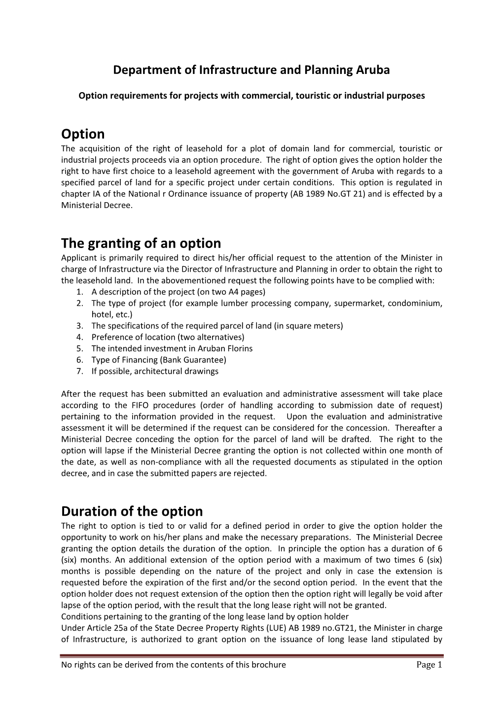 Option the Granting of an Option Duration of the Option