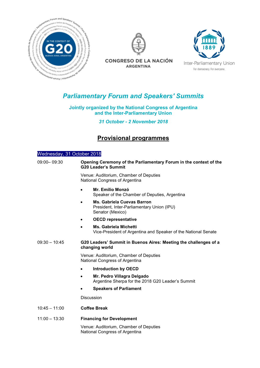Parliamentary Forum and Speakers' Summits