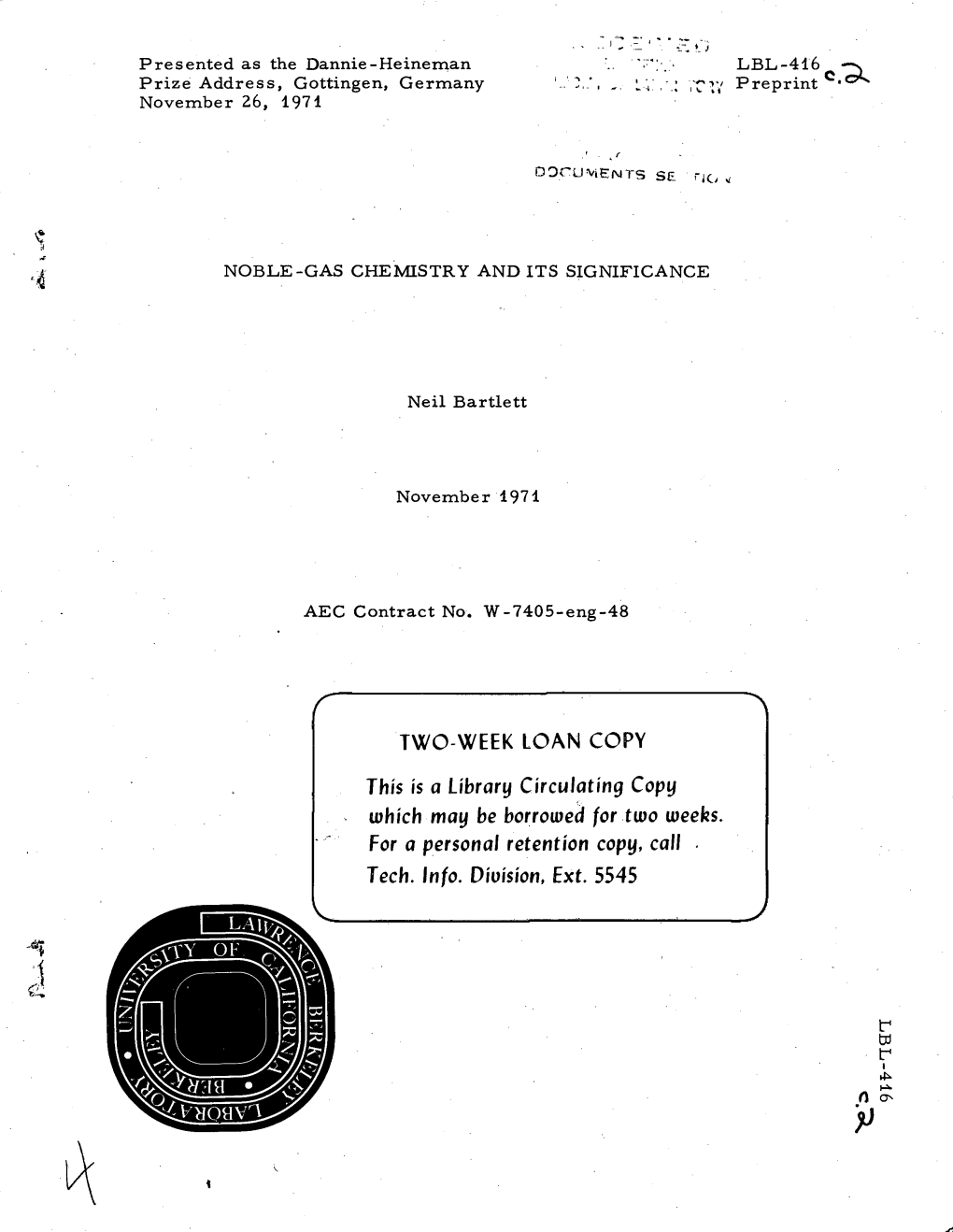 TWO-WEEK Loan COPY This Is a Library Circulating Copy Which May Be Borrowed for Two Weeks. for a Personal Retention Copy, Call T