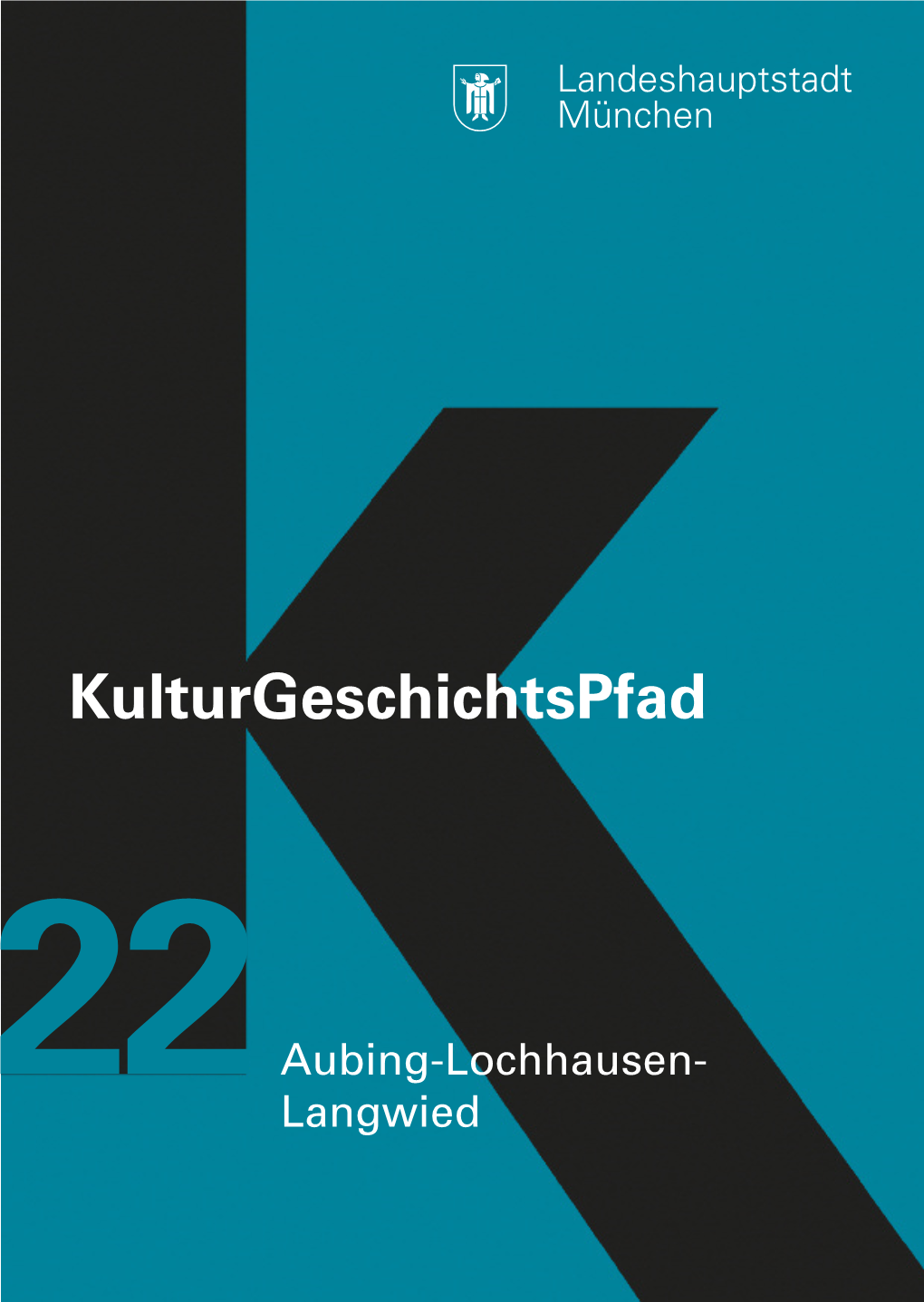 Kulturgeschichtspfad-22-Aubing-Lochhausen-Langwied.Pdf