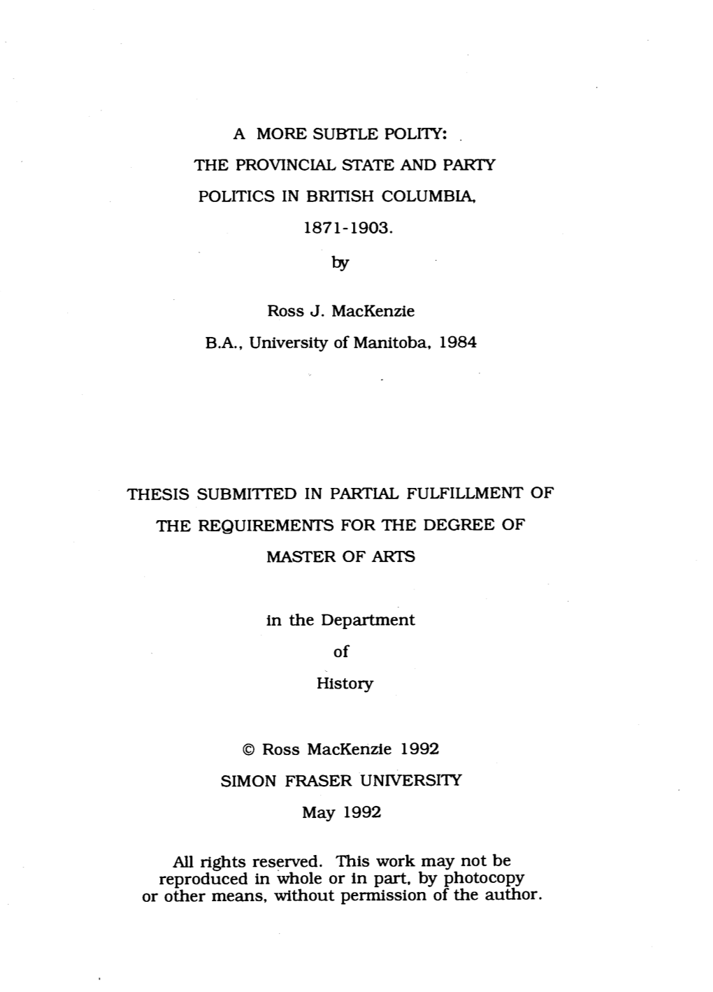 The Provincial State and Party Politics in British Columbia, 1871-1903