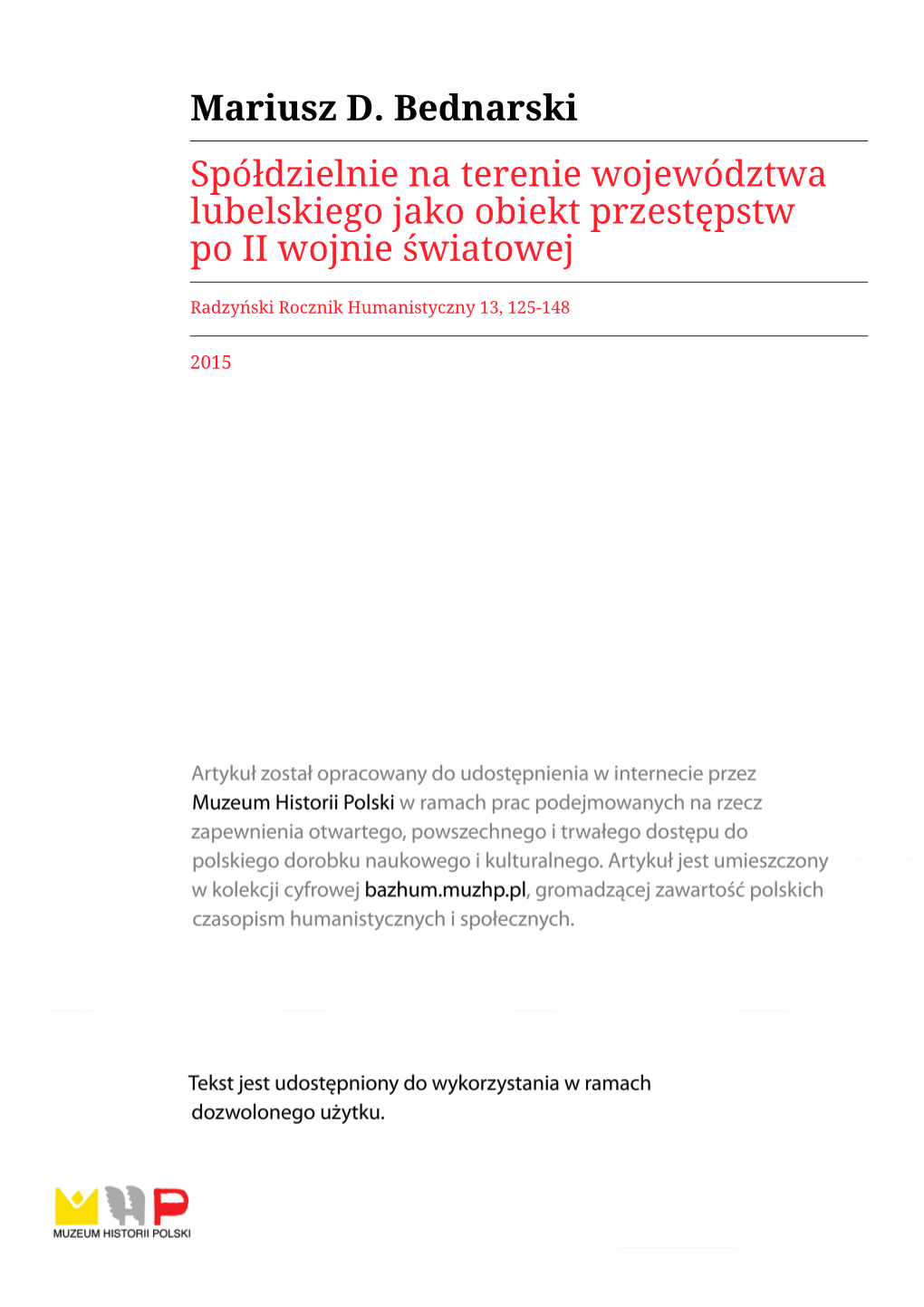 Spółdzielnie Na Terenie Województwa Lubelskiego Jako Obiekt Przestępstw Po II Wojnie Światowej