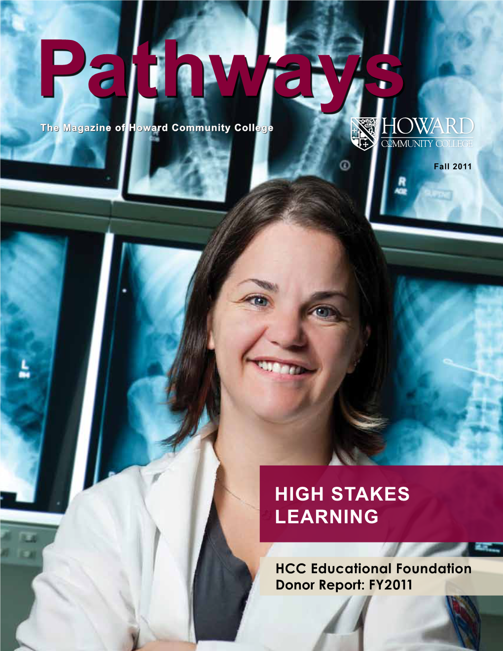 Pathways the Magazine of Howard Community College