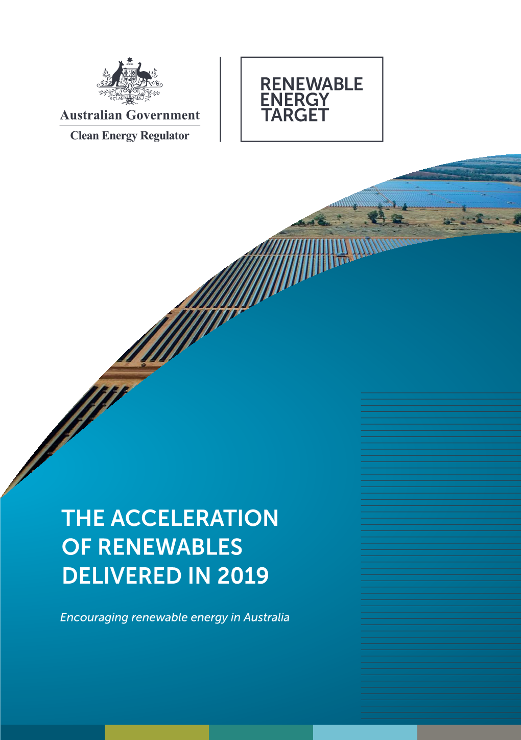 The Acceleration of Renewables Delivered in 2019