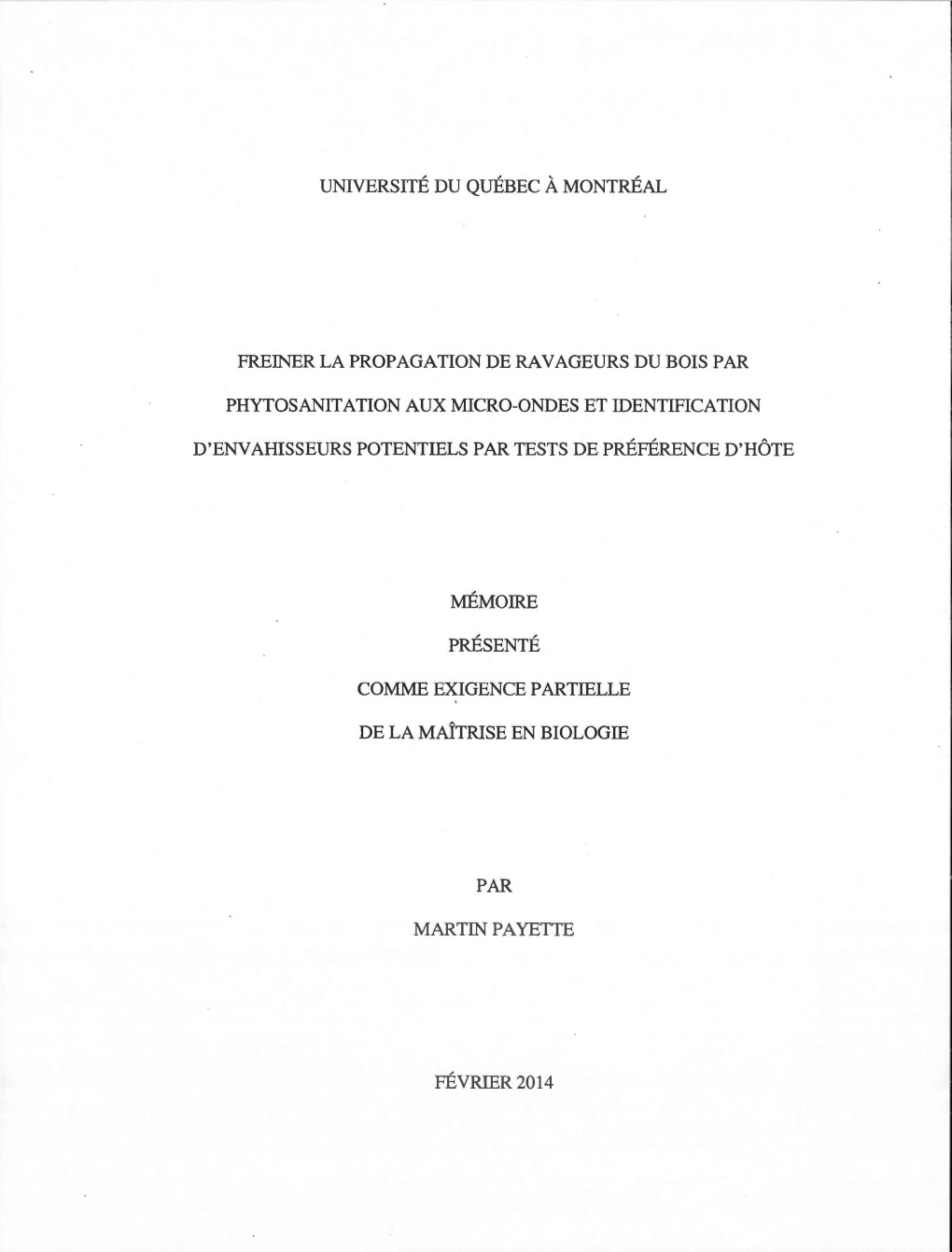 Freiner La Propagation De Ravageurs Du Bois Par Phytosanitation Aux Micro-Ondes Et Identification D'envahisseurs Potentiels