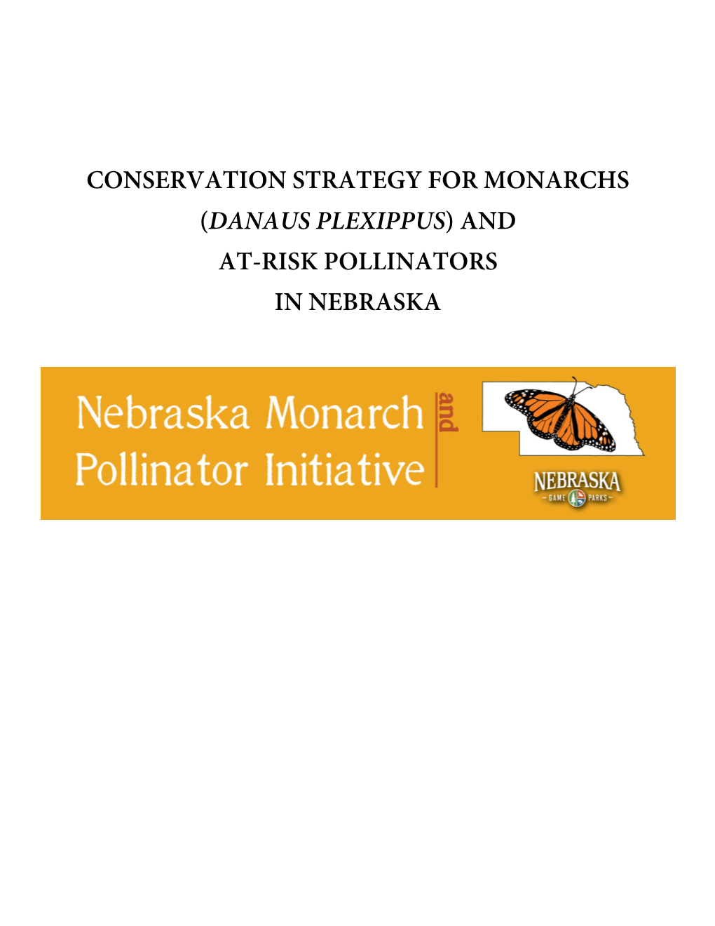 And At-Risk Pollinators in Nebraska