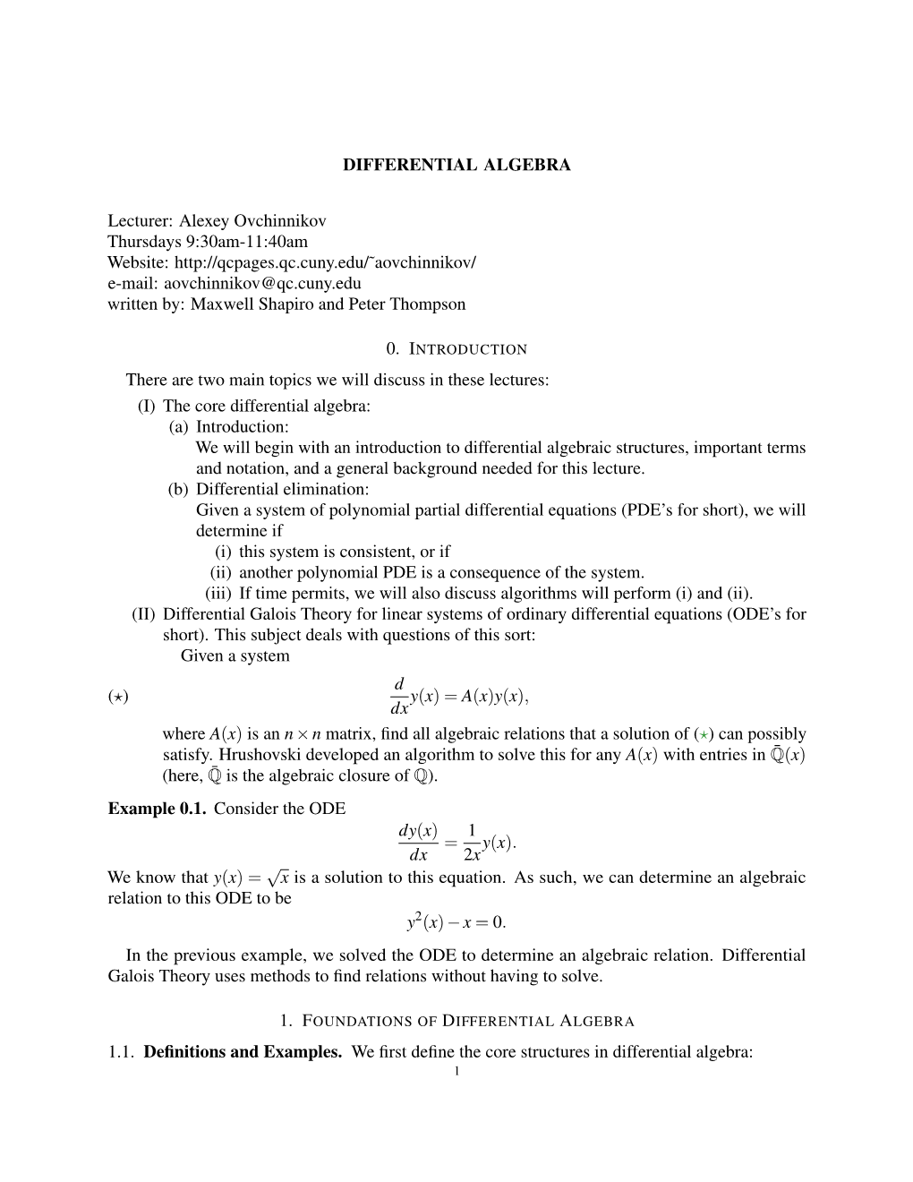 DIFFERENTIAL ALGEBRA Lecturer: Alexey Ovchinnikov Thursdays 9