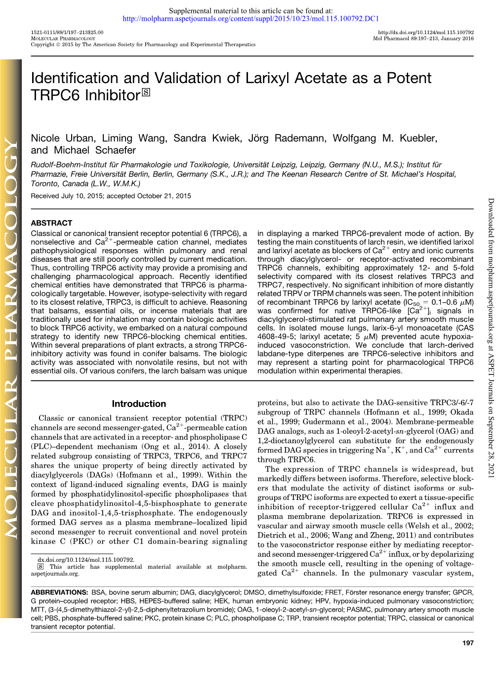Identification and Validation of Larixyl Acetate As a Potent TRPC6 Inhibitor S