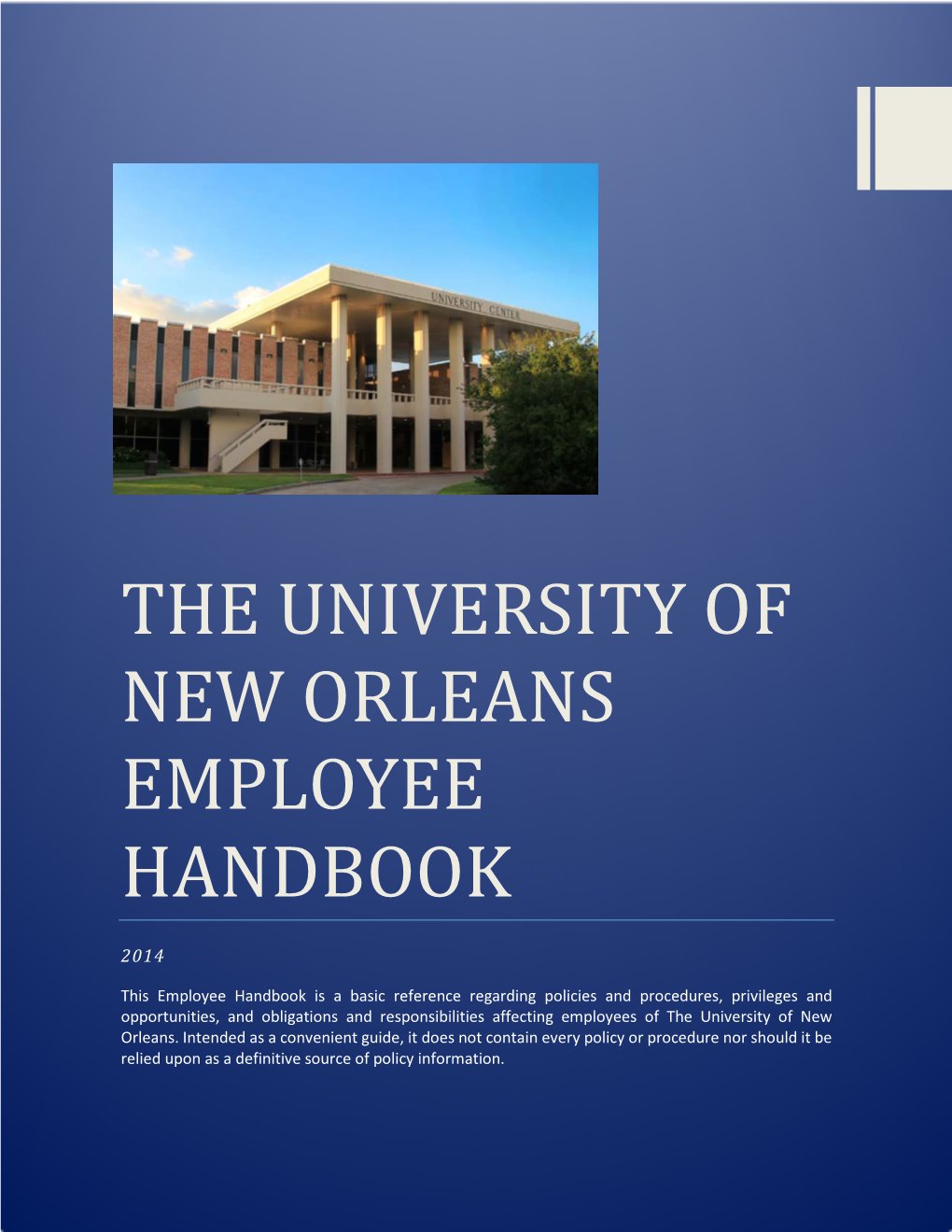 The University of New Orleans Employee Handbook
