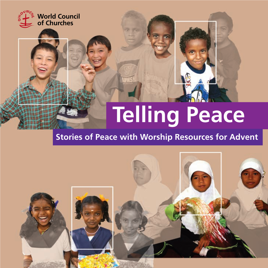 Telling Peace Stories of Peace with Worship Resources for Advent
