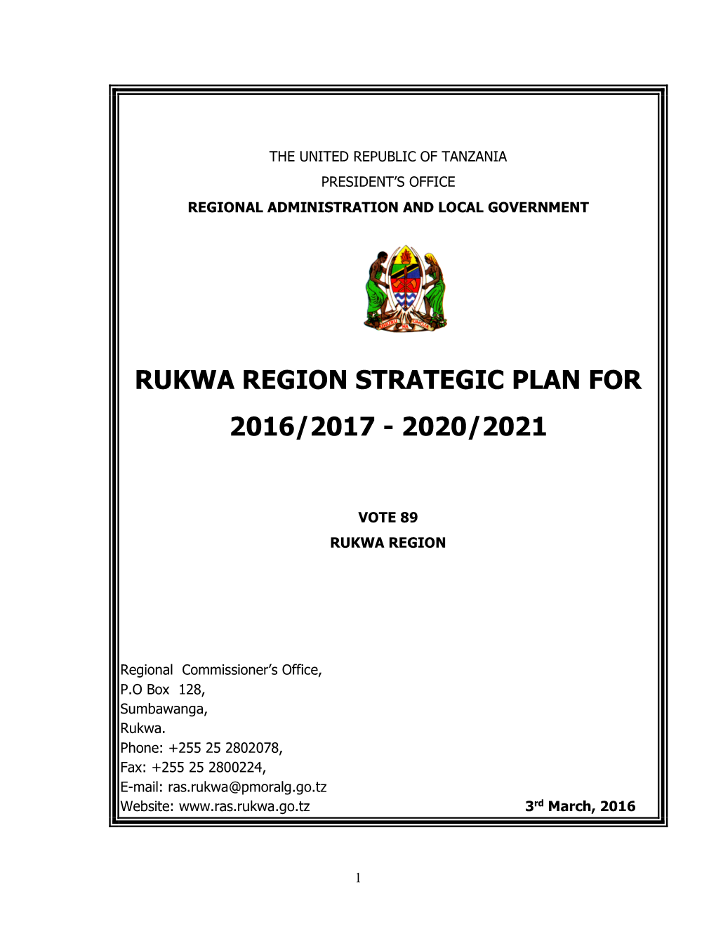 Rukwa Region Strategic Plan for 2016/2017 - 2020/2021