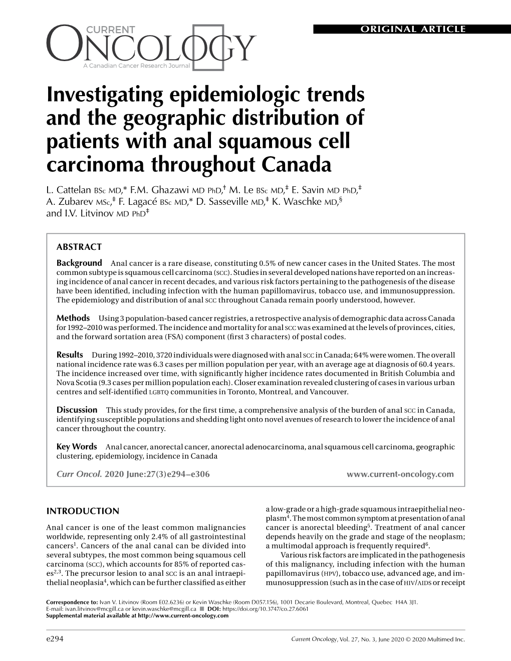 Investigating Epidemiologic Trends and the Geographic Distribution of Patients with Anal Squamous Cell Carcinoma Throughout Canada