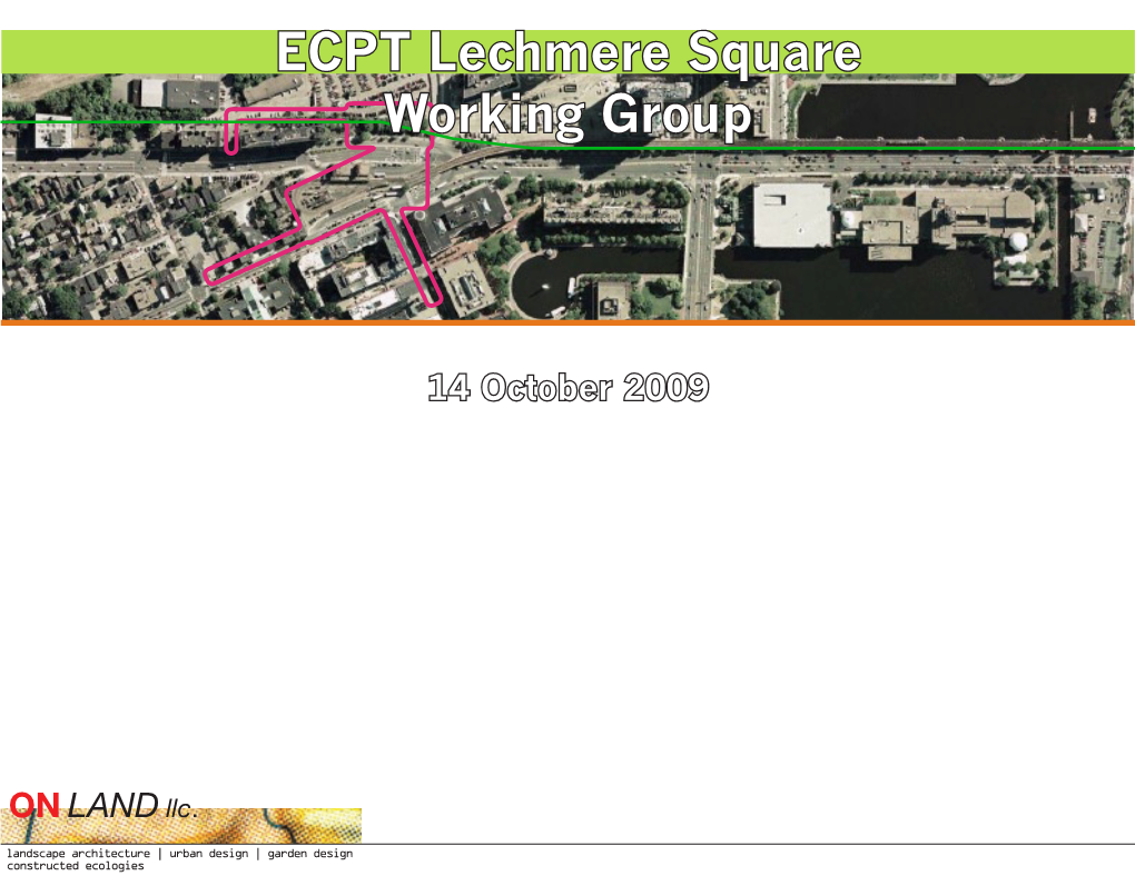 ECPT Lechmere Square Working Group