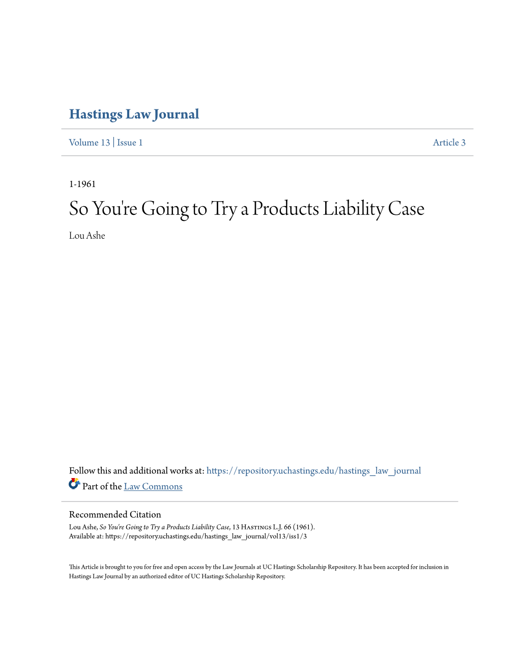 So You're Going to Try a Products Liability Case Lou Ashe