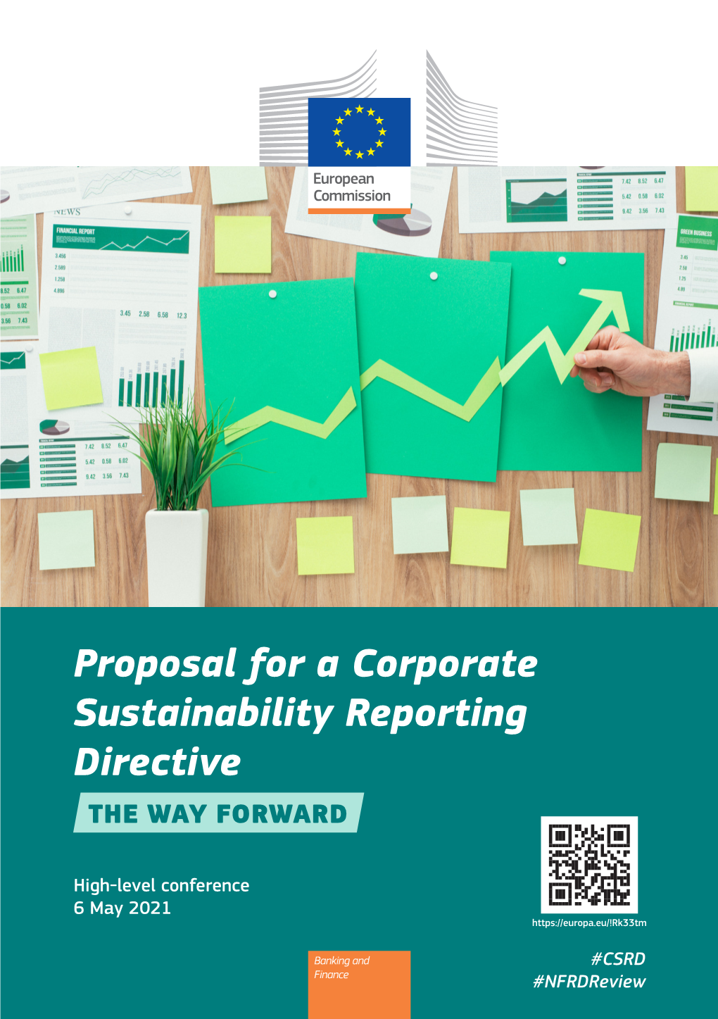 Proposal for a Corporate Sustainability Reporting Directive the WAY FORWARD