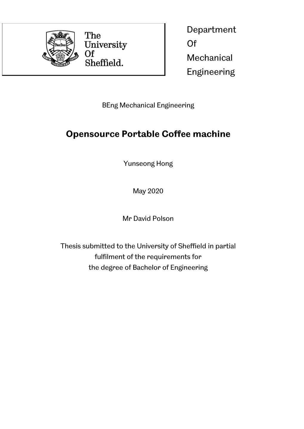 Opensource Portable Coffee Machine Department of Mechanical