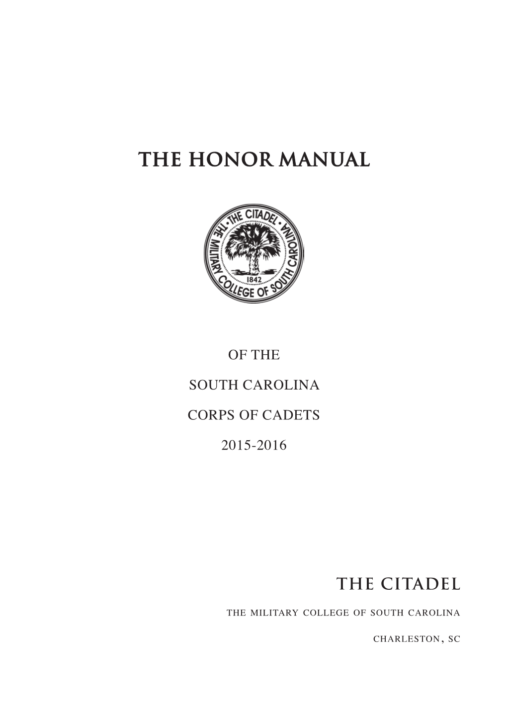 The Honor Manual