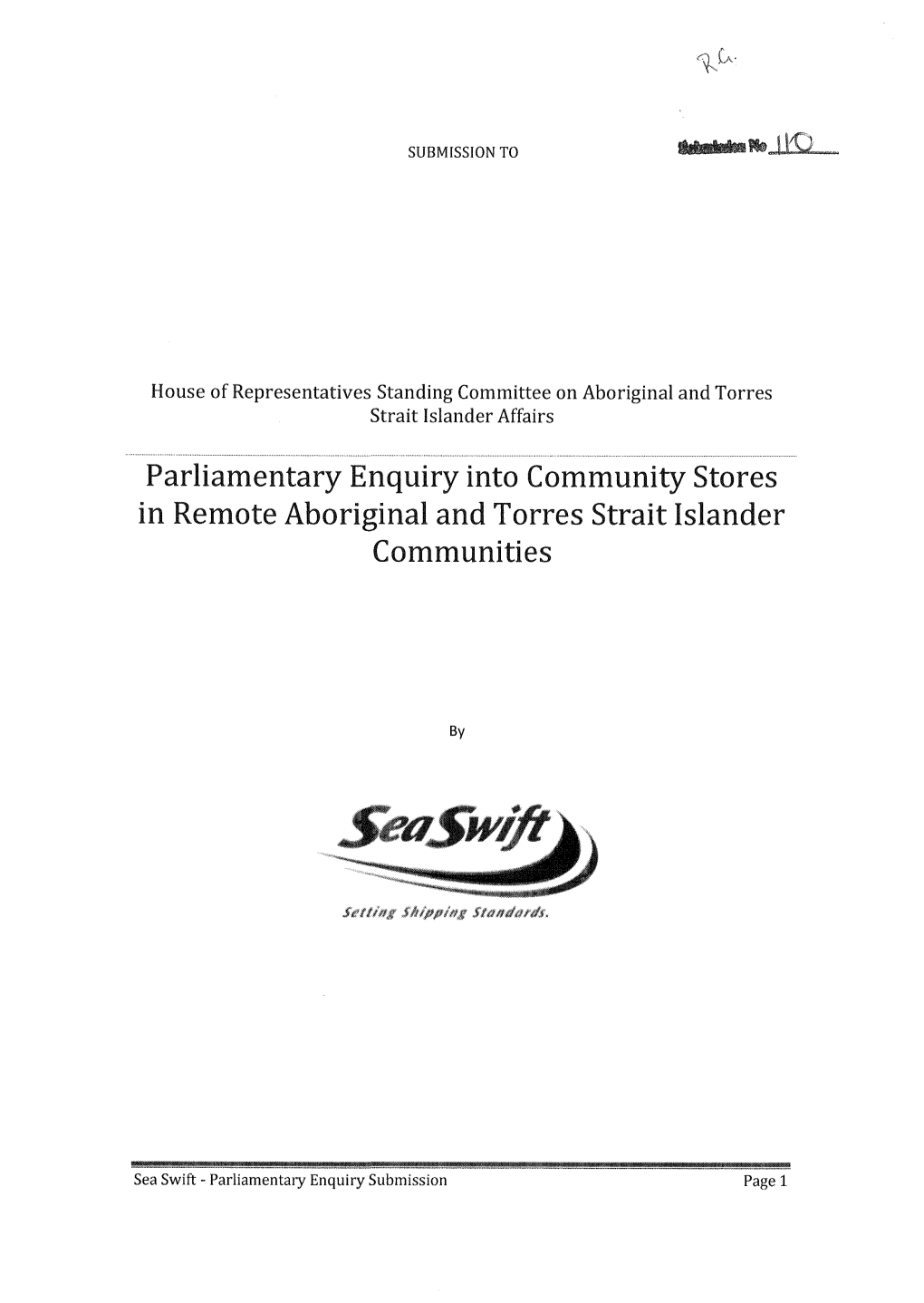 Parliamentary Enquiry Into Community Stores in Remote Aboriginal and Torres Strait Islander Communities