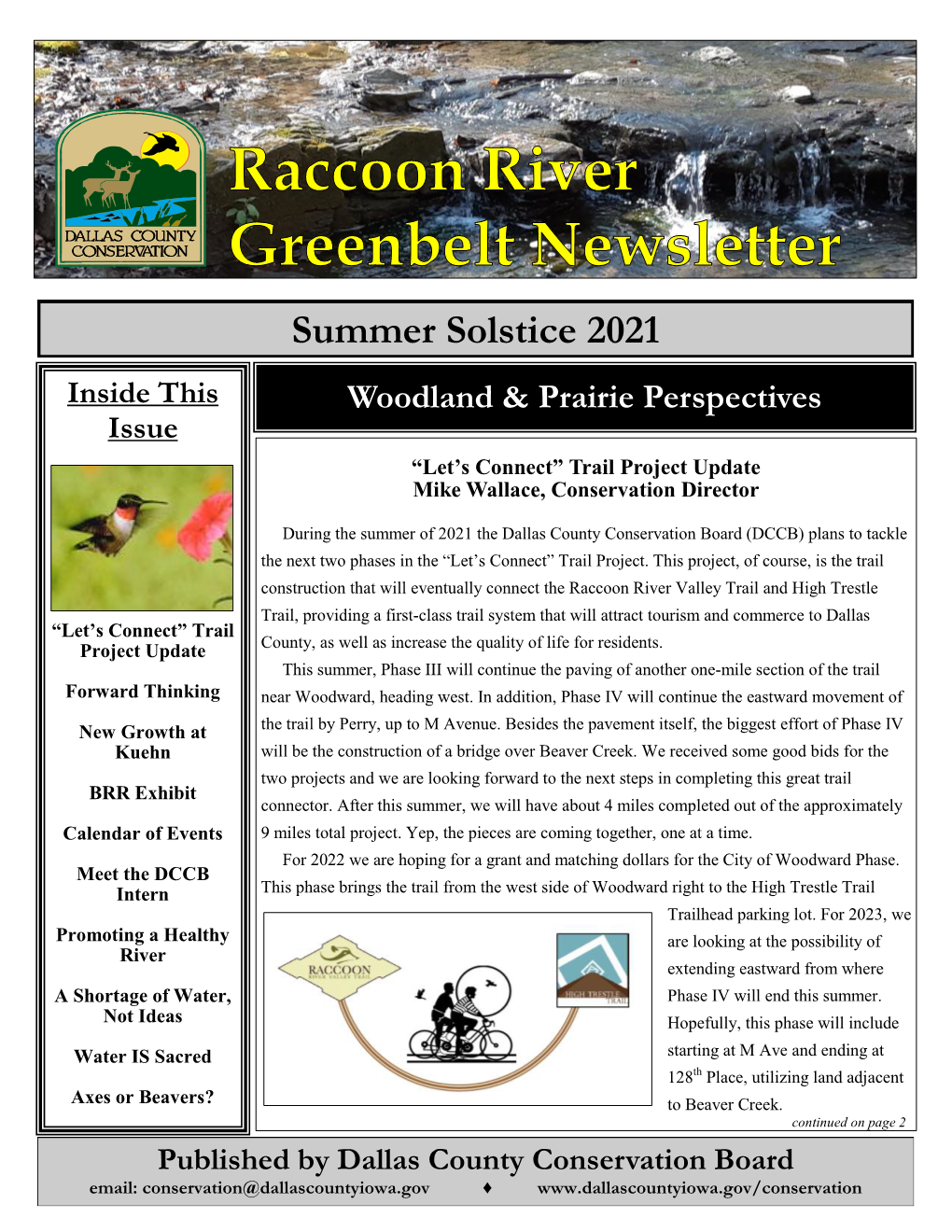 Summer Solstice 2021 Inside This Woodland & Prairie Perspectives Issue “Let’S Connect” Trail Project Update Mike Wallace, Conservation Director