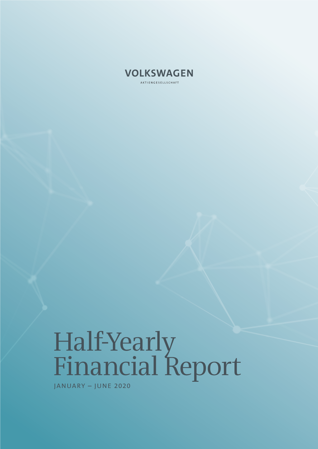 Half-Yearly Financial Report