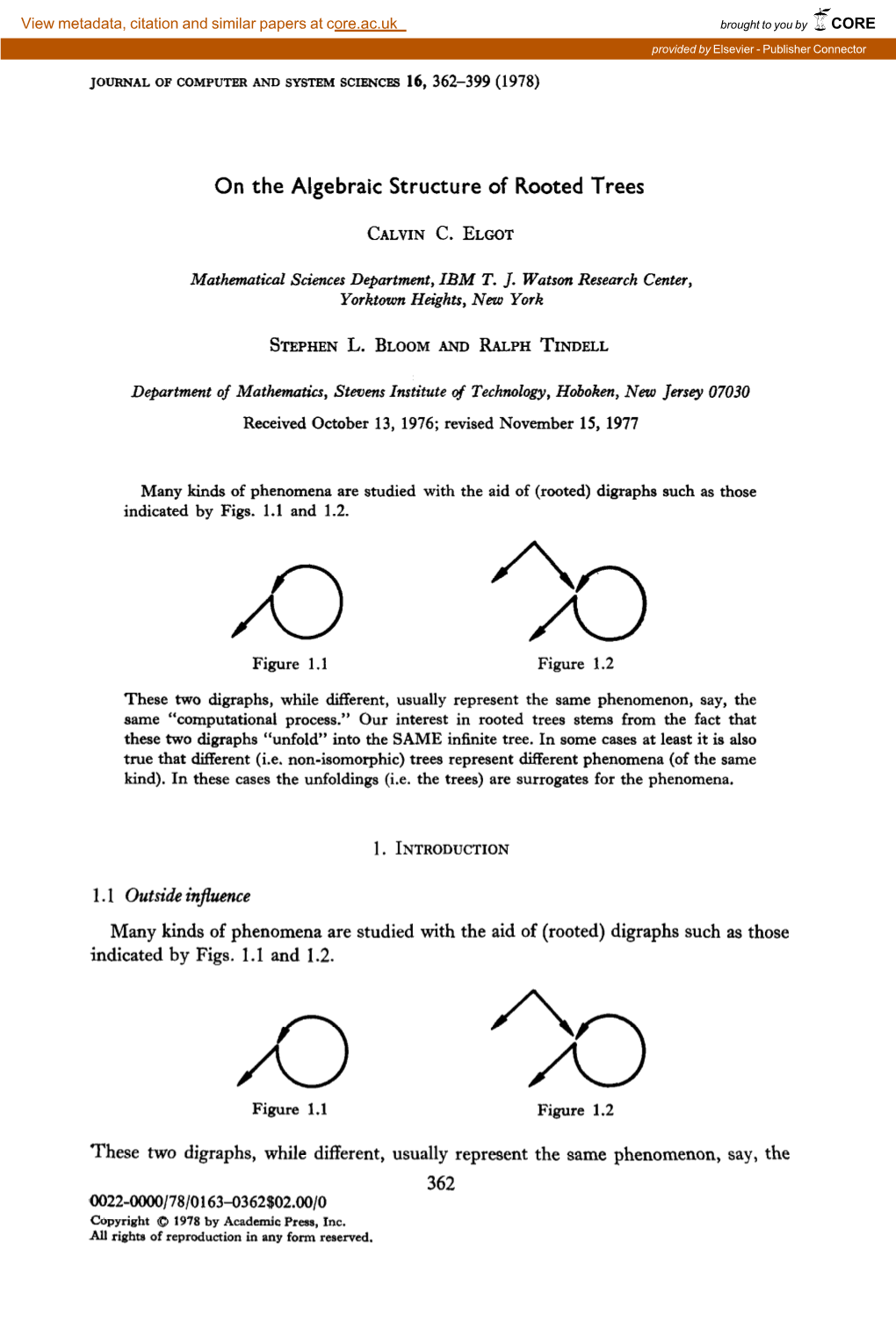 On the Algebraic Structure of Rooted Trees