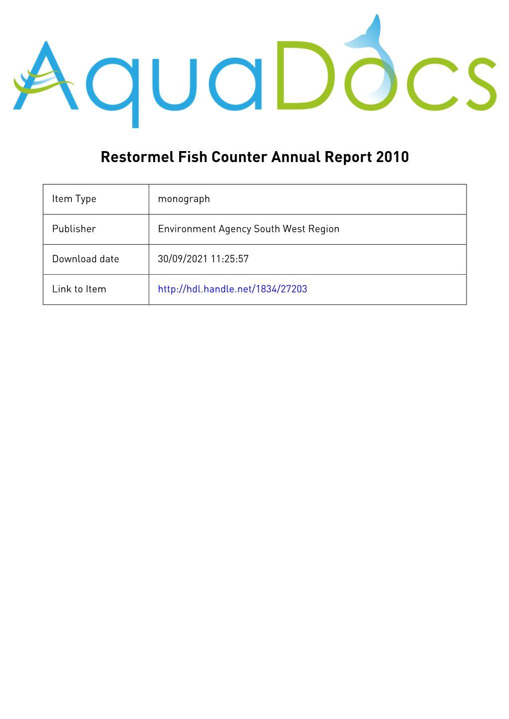 Restormel Fish Counter (River Fowey) Annual Report 2010