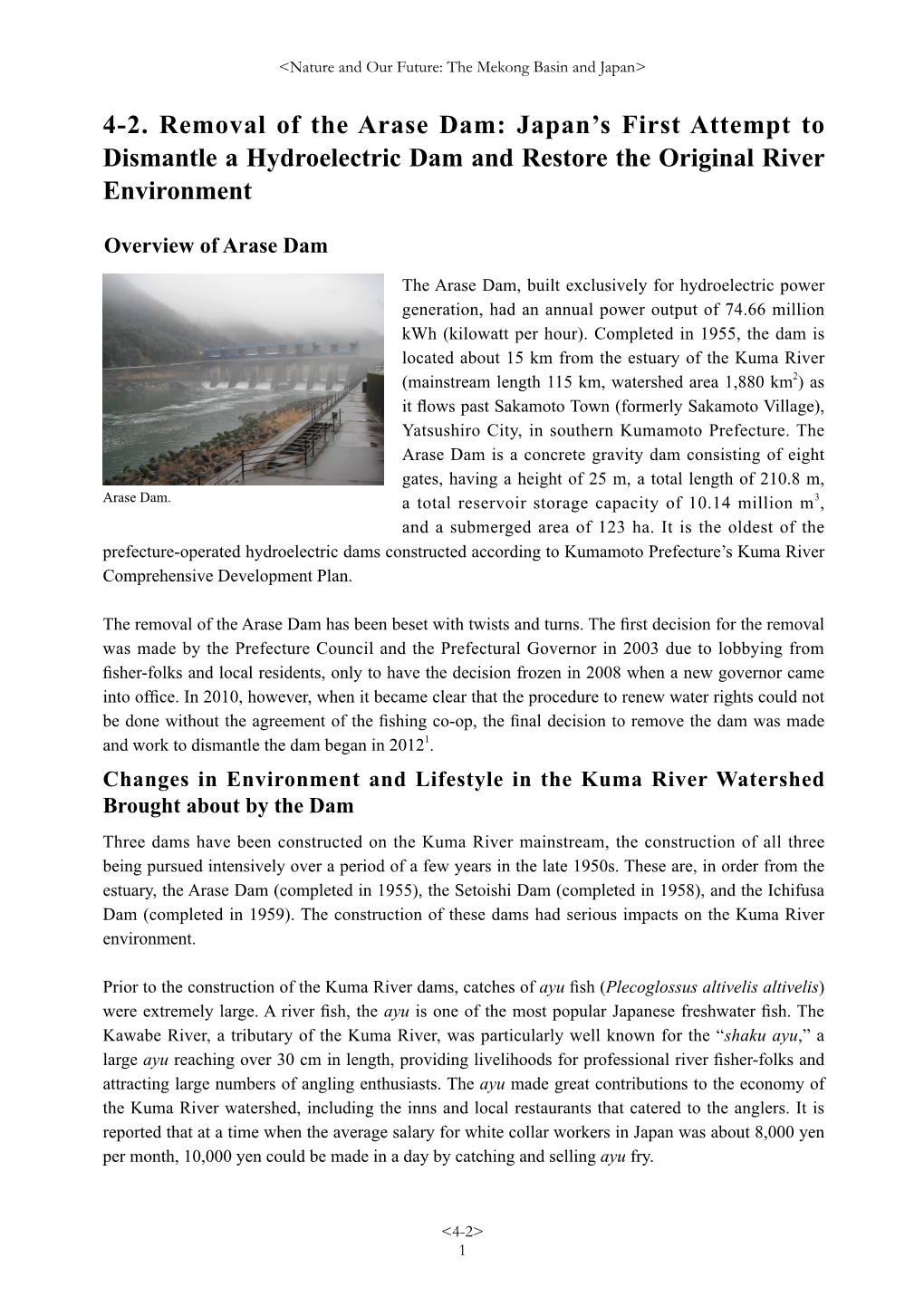 4-2. Removal of the Arase Dam: Japan's First Attempt to Dismantle a Hydroelectric Dam and Restore the Original River Environme