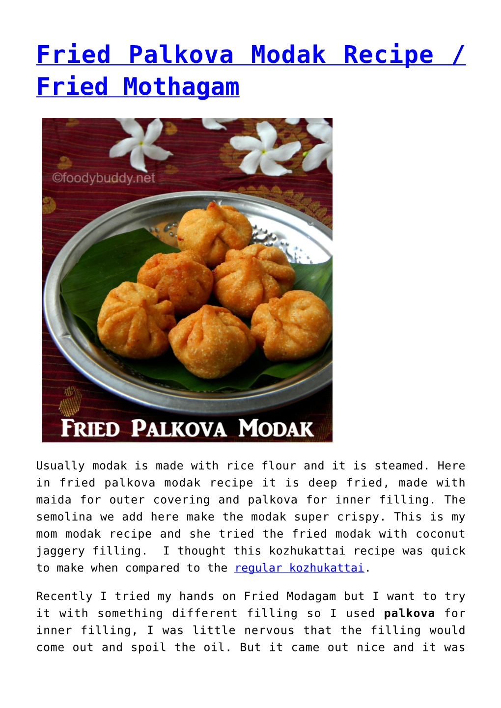 Fried Palkova Modak Recipe / Fried Mothagam,Moong Dal Sweet Pidi