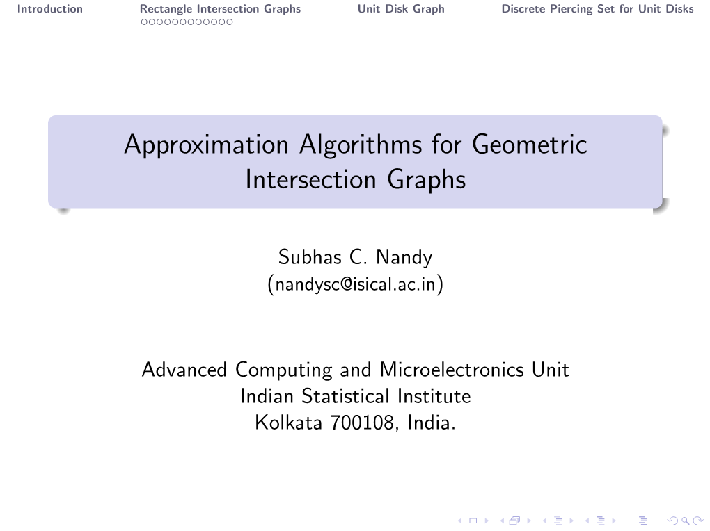Approximation Algorithms for Geometric Intersection Graphs