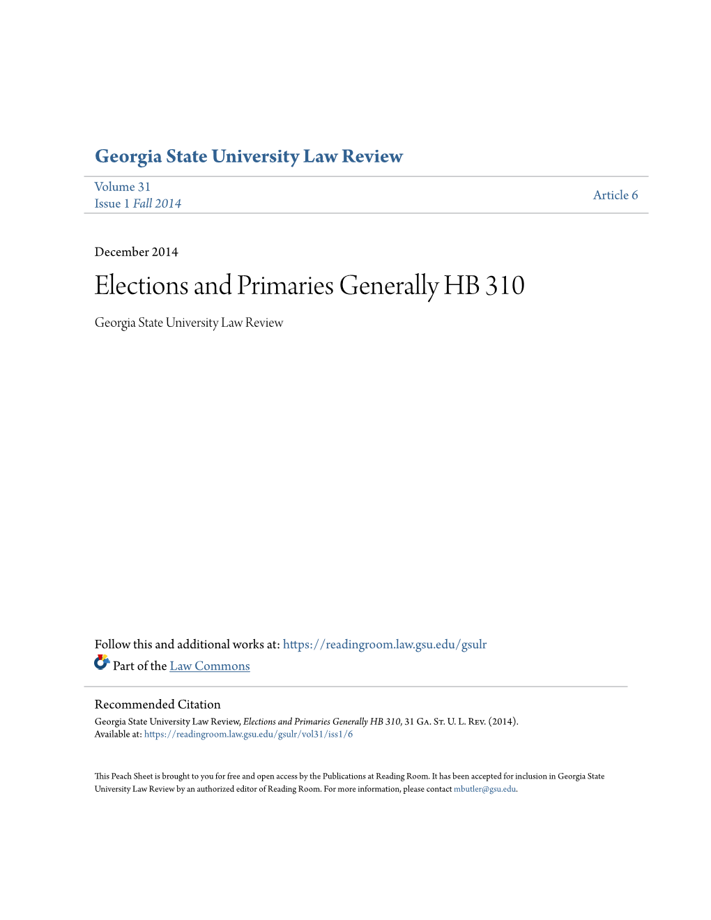 Elections and Primaries Generally HB 310 Georgia State University Law Review