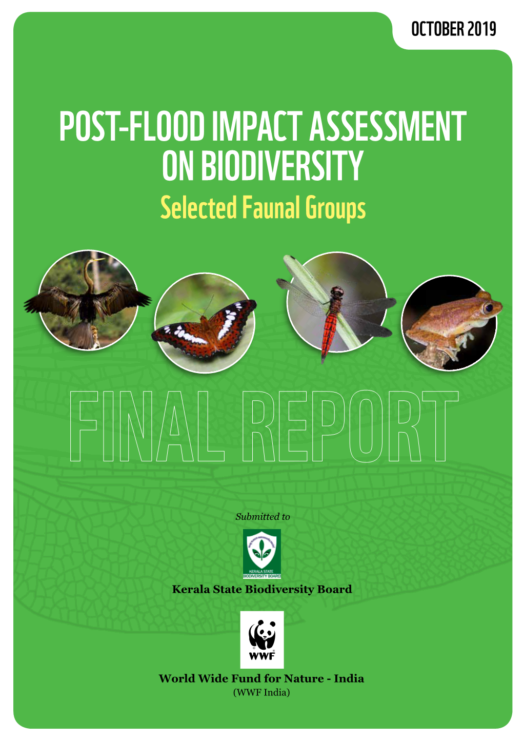 POST-FLOOD IMPACT ASSESSMENT on BIODIVERSITY Selected Faunal Groups