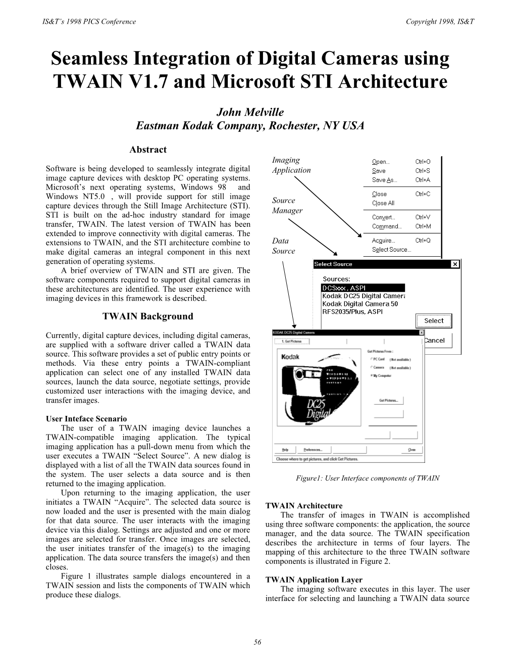 Seamless Integration of Digital Cameras Using TWAIN V1.7 and Microsoft STI Architecture