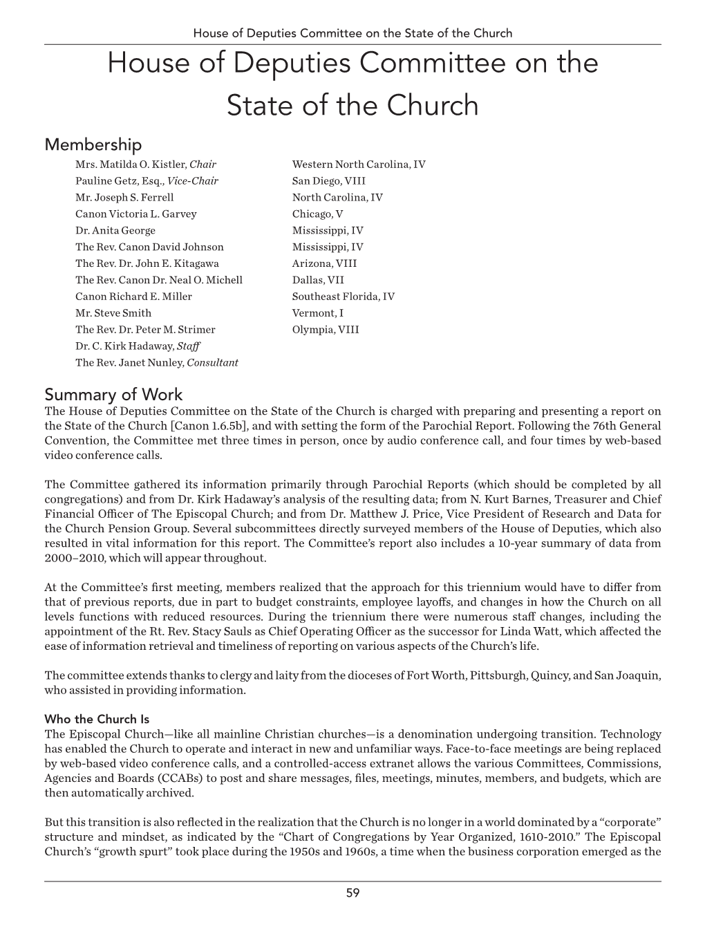 House of Deputies Committee on the State of the Church House of Deputies Committee on the State of the Church Membership Mrs