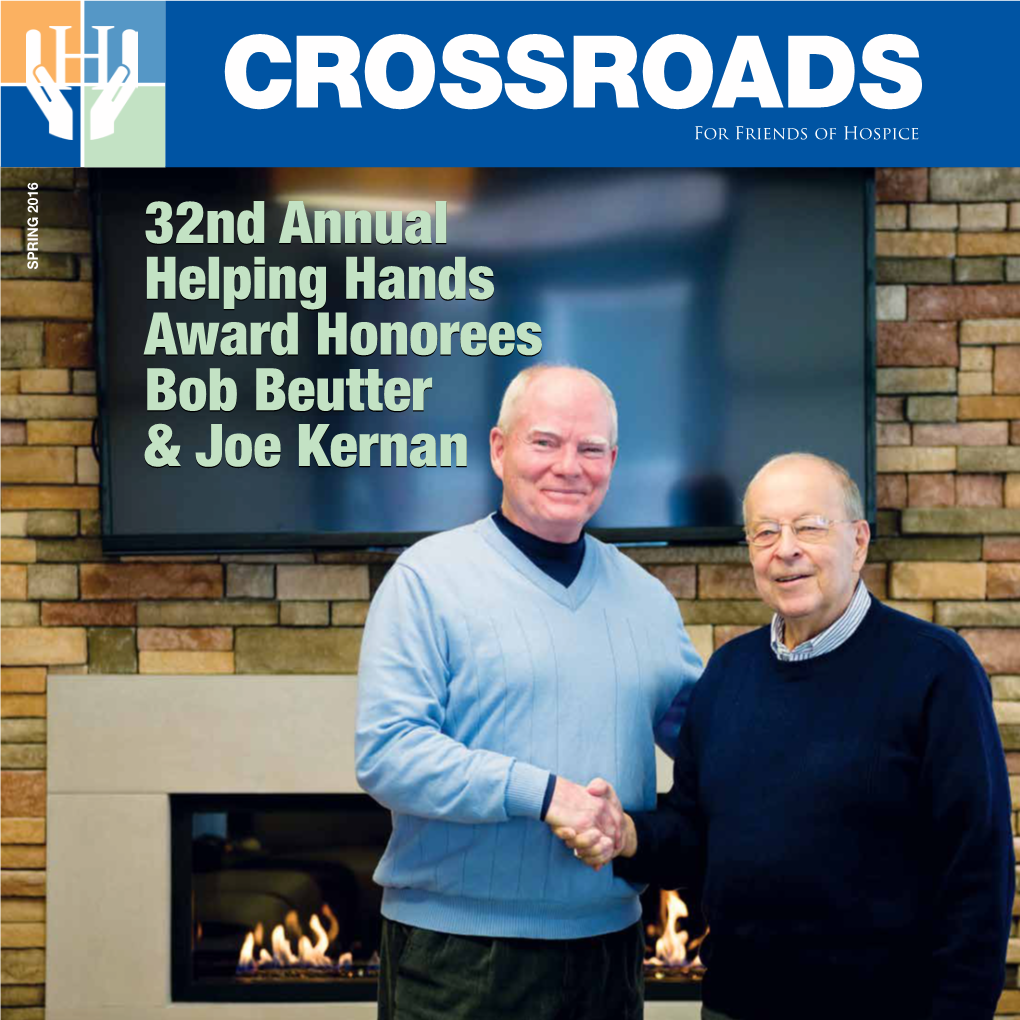 32Nd Annual Helping Hands Award Honorees Bob Beutter & Joe