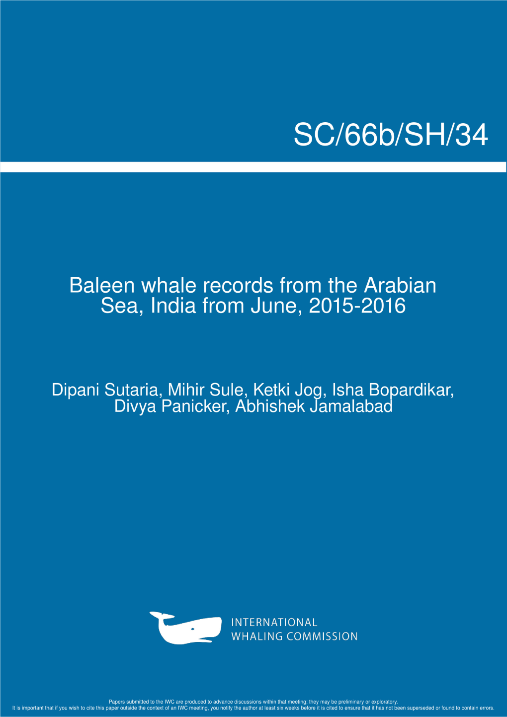 Baleen Whale Records from the Arabian Sea, India from June 2015