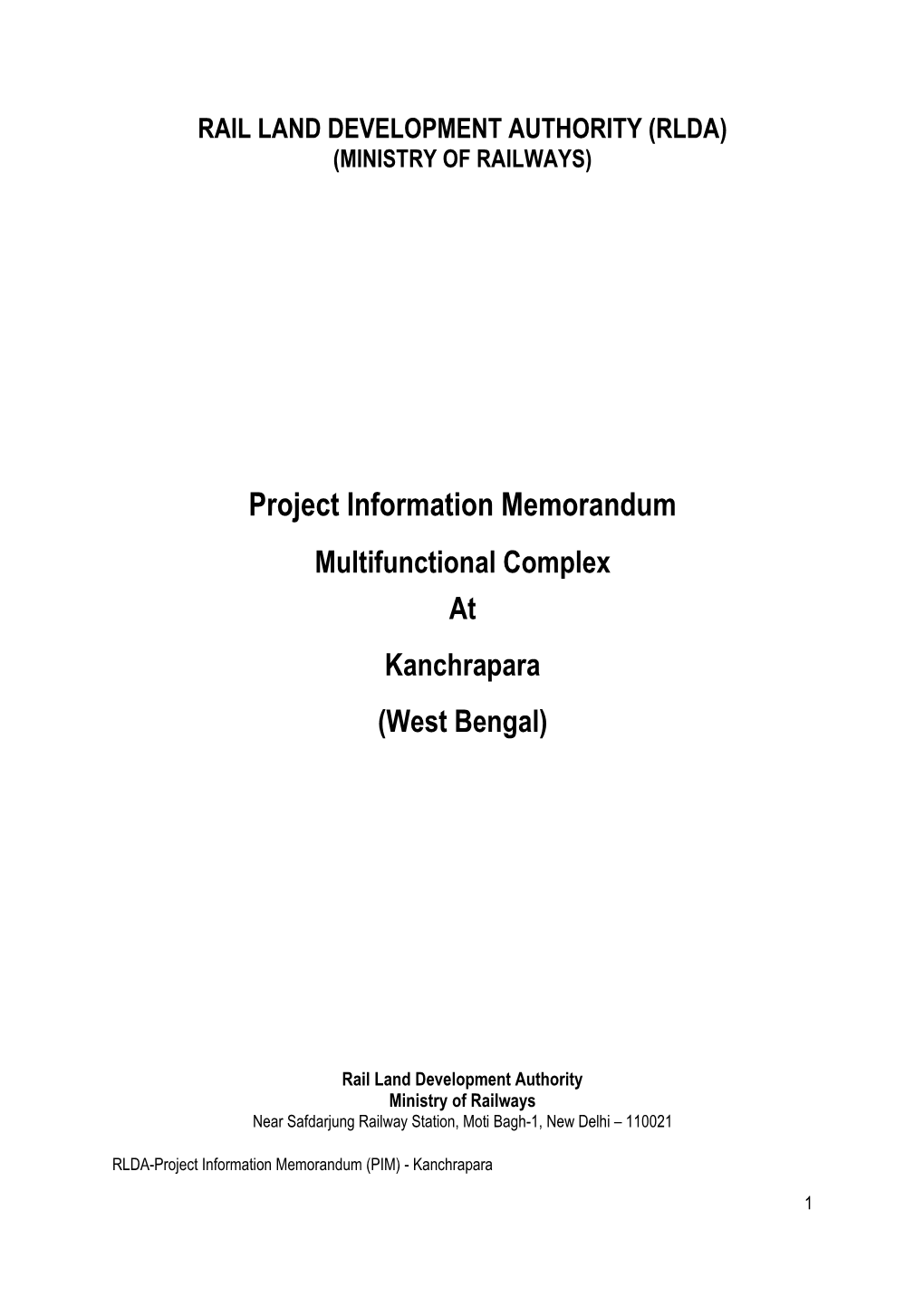 Project Information Memorandum Multifunctional Complex at Kanchrapara (West Bengal)