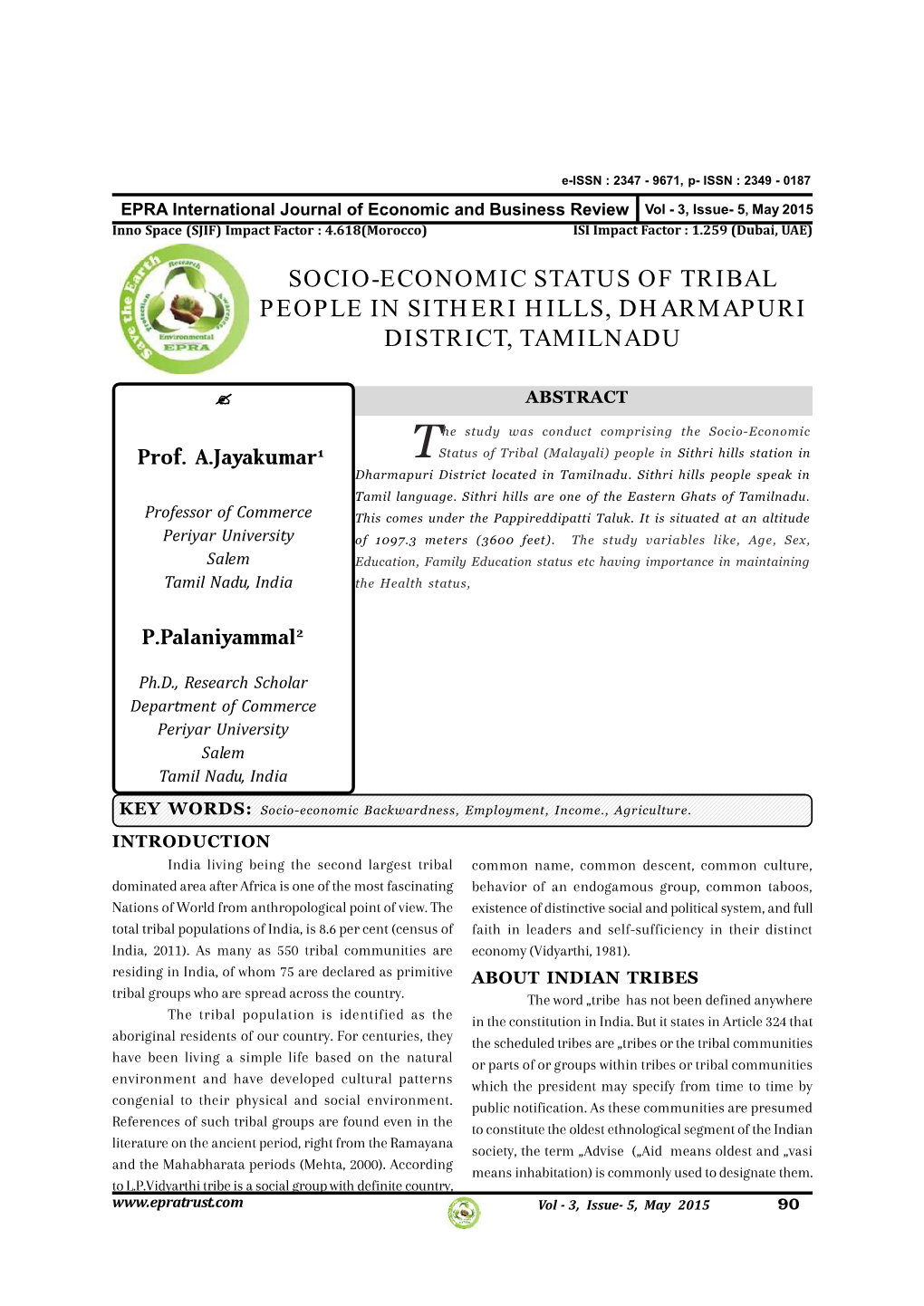 Socio-Economic Status of Tribal People in Sitheri Hills, Dharmapuri District, Tamilnadu