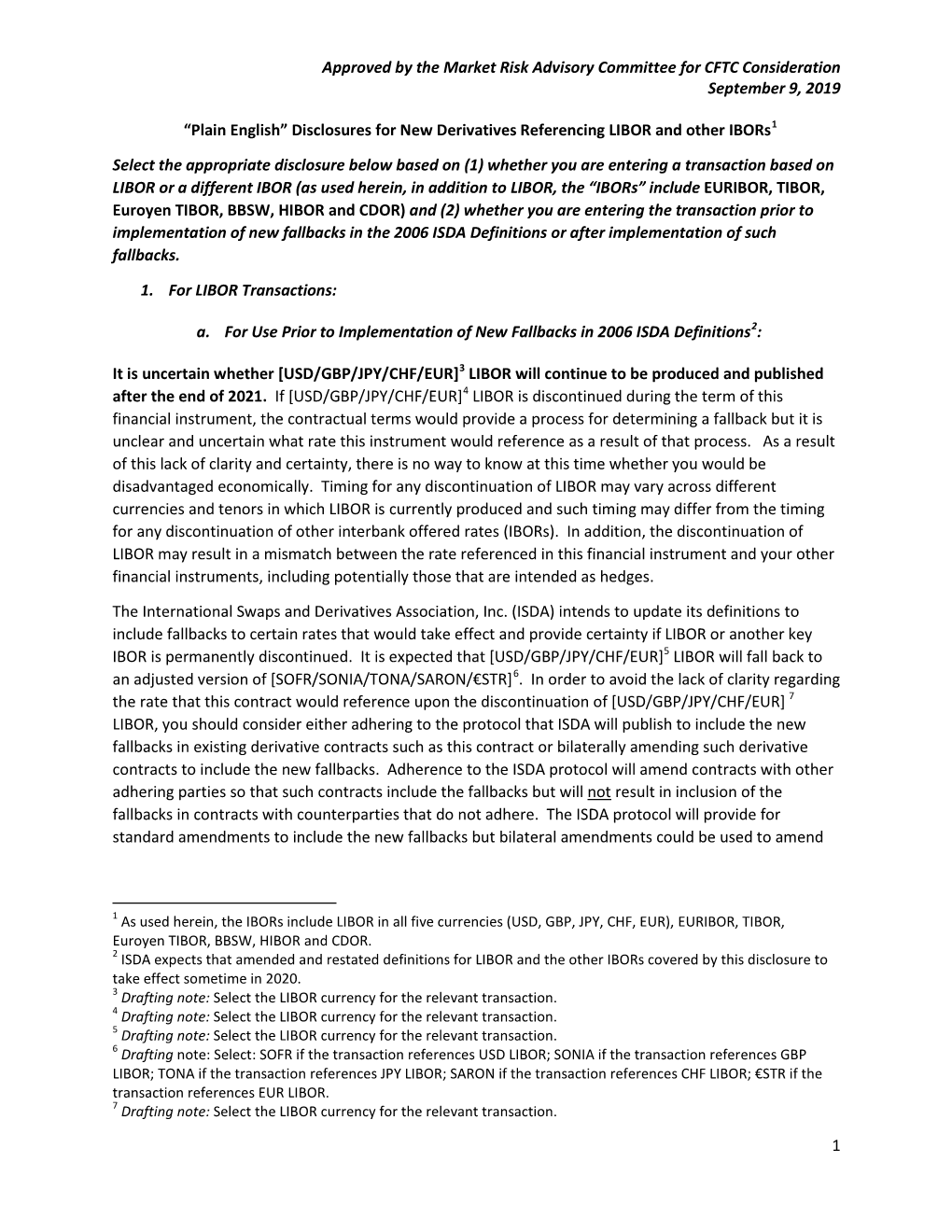 Disclosures for New Derivatives Referencing LIBOR and Other Ibors