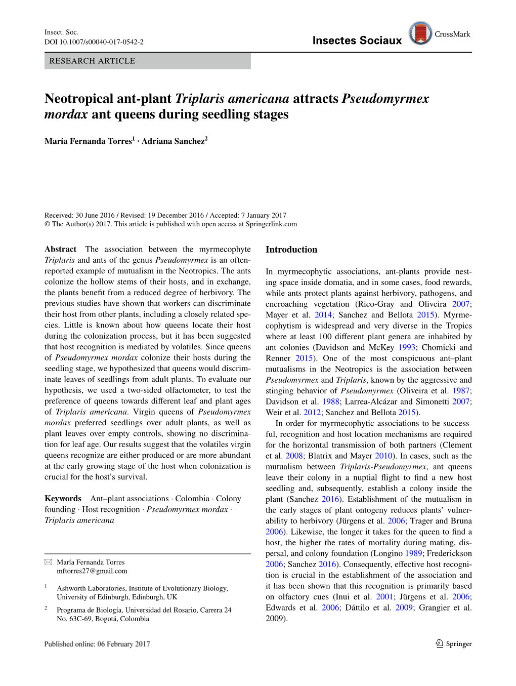 Neotropical Ant-Plant Triplaris Americana Attracts Pseudomyrmex Mordax Ant Queens During Seedling Stages