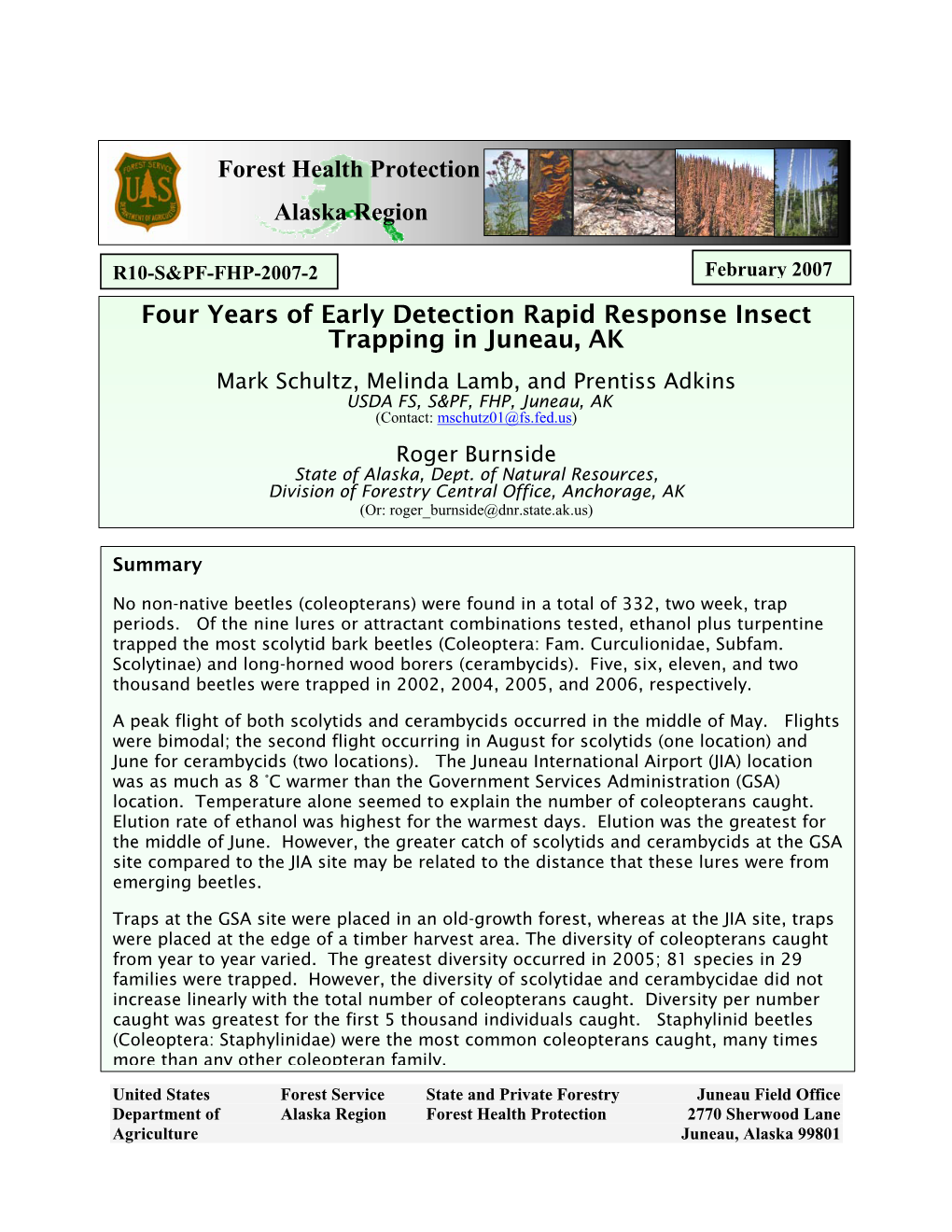 Four Years of Early Detection Rapid Response Insect Trapping in Juneau, AK Forest Health Protection Alaska Region