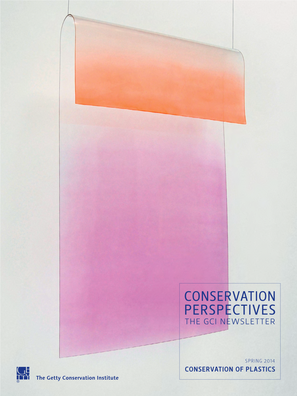 Conservation of Plastics Issue. Spring 2014