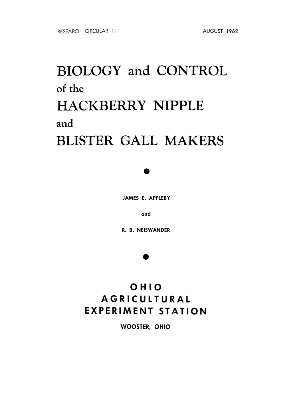 BIOLOGY and CONTROL of the HACKBERRY NIPPLE and BLISTER GALL MAKERS •